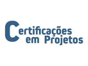 Certificações em Projetos