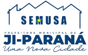 SEMUSA - Ji-Paraná/RO - Secretaria Municipal de Saúde